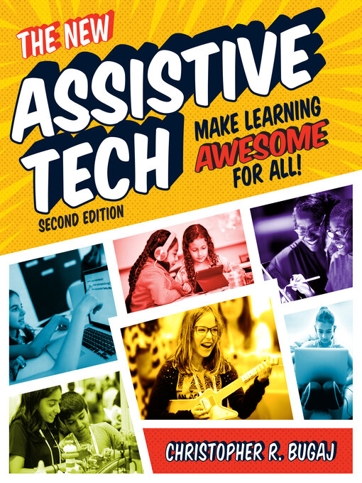 Title details for The New Assistive Tech by Christopher Bugaj - Available